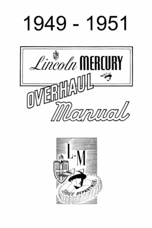 Service Manual for 1949-1951 Lincoln, Mercury Overhaul Express Delivery