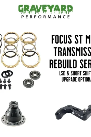 Graveyard Performance Ford Focus ST MMT6 Transmission Rebuild & Upgrade Service | Graveyard Performance Don’t Miss Out